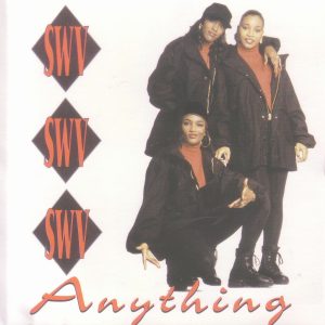 SWV - Anything (CDM)