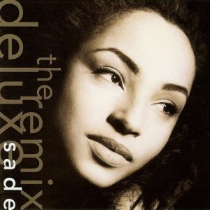 Sade - The Remix DeLuxe