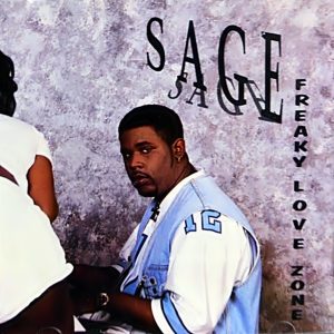 Sage - Freaky Love Zone (CDM) (Rare)