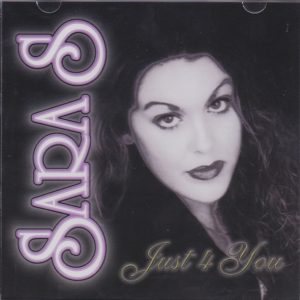 Sara S - Just 4 You