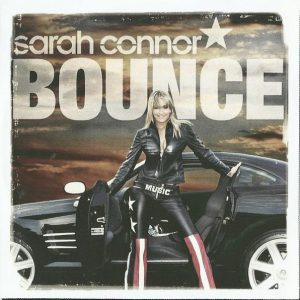 Sarah Connor - Bounce