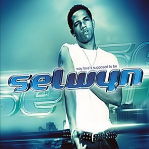 Selwyn - Way Love's Supposed To Be (EP)