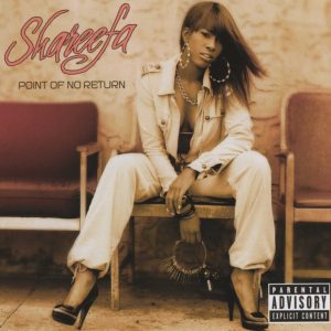 Shareefa - Point Of No Return