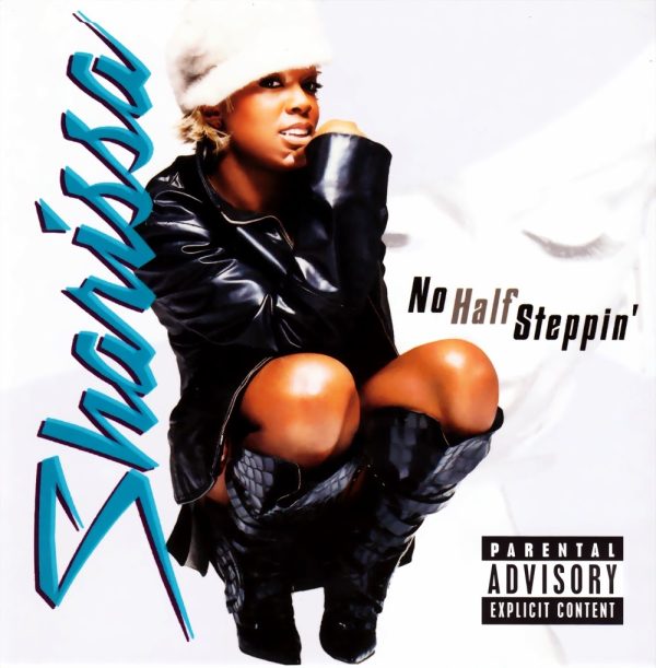 Sharissa - No Half Steppin'
