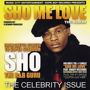 Sho - Sho Me Love (Rare)