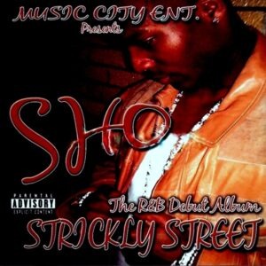 Sho - Strictly Street