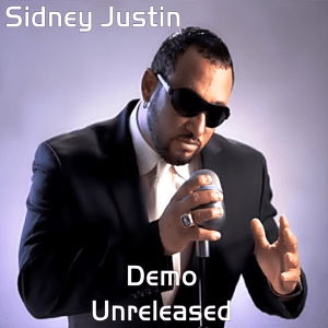Sidney Justin - Demo (Unreleased)