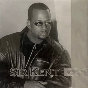 Sir Kent - I'll Take My Time (No Need To Rush) (CDS) (Rare)