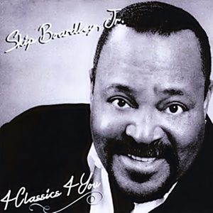 Skip Boardley Jr. - 4 Classics 4 You
