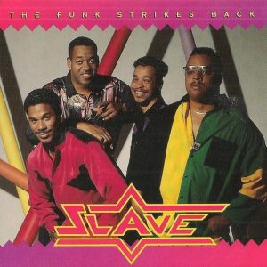 Slave - The Funk Strikes Back