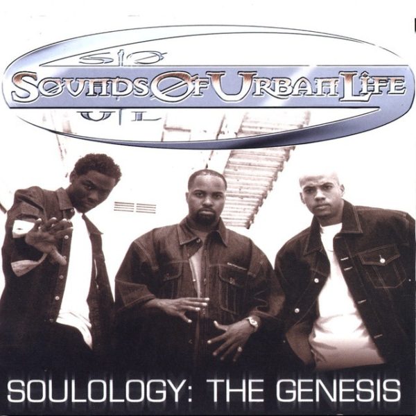 Sounds Of Urban Life - Soulology The Genesis