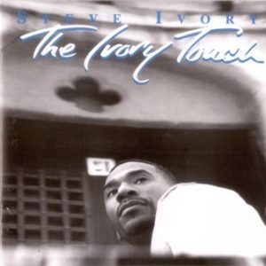 Steve Ivory - The Ivory Touch