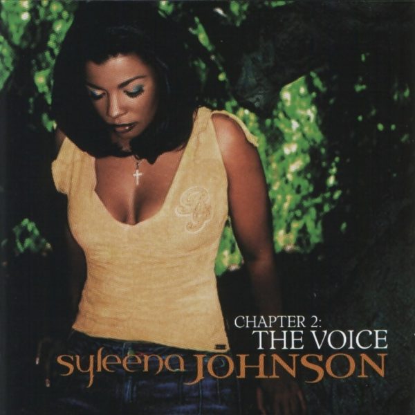 Syleena Johnson - Chapter 2 The Voice