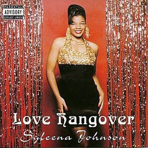 Syleena Johnson - Love Hangover