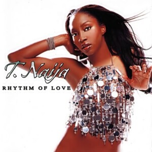 T. Naija - Rhythm Of Love