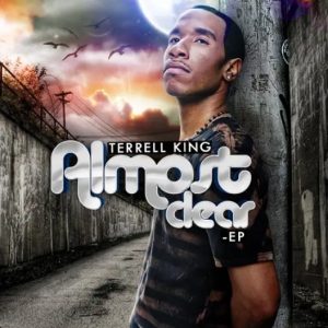 Terrell King - Almost Clear - EP