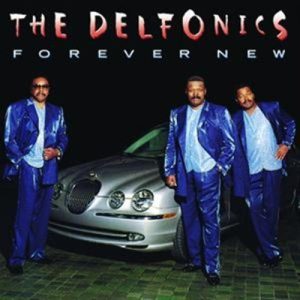 The Delfonics - Forever New