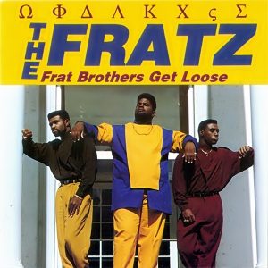 The Frats - Frat Brothers Get Loose (Rare)