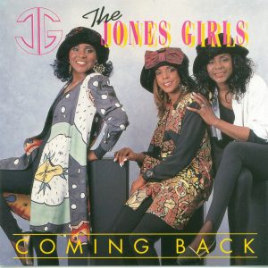 The Jones Girls - Coming Back