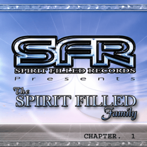 The Spirit Filled Family - Chapter 1