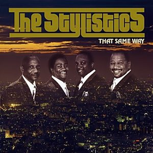 The Stylistics - That Same Way