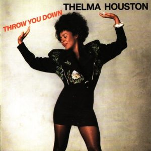 Thelma Houston - Throw You Down