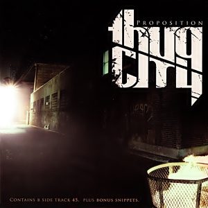 Thug City - Proposition (Rare) (Bonus Track)