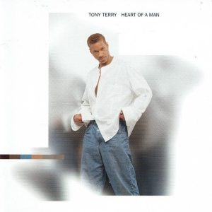 Tony Terry - Heart Of A Man
