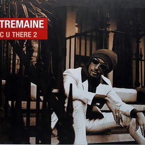 Tremaine - C U There 2 (EP Single)