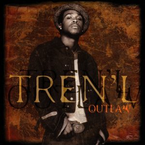Tren'l - Outlaw (CDS) (Promo)
