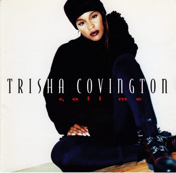 Trisha Covington - Call Me