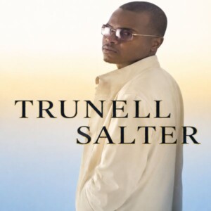 Trunell Salter - Trunell Salter (Unreleased)