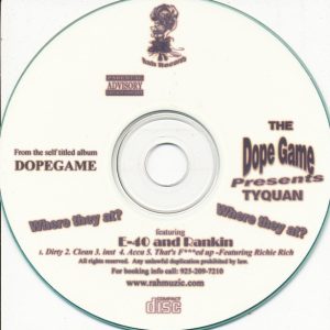 Tyquan Feat. E-40 & Rankin - Where They At? (CDS) (Rare)