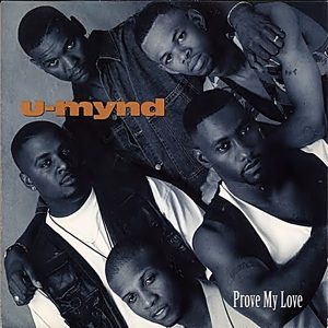 U-Mynd - Prove My Love (Bonus Track)