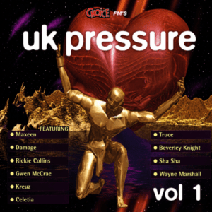 V.A. - Choice Fm's UK Pressure (Vol. 1)