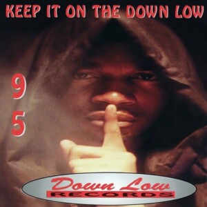 V.A. - Keep It On The Down Low