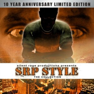 V.A. - Silent Rage Productions Presents - SRP Style The Unreleased Collection
