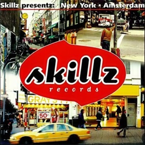 V.A. - Skillz Presentz New York Amsterdam