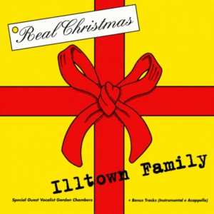 V.A. - The Illtown Familiy - Real Christmas (Unreleased)