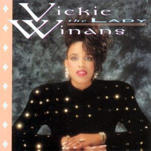 Vickie Winans - The Lady