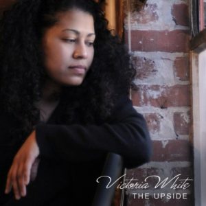 Victoria White - The Upside