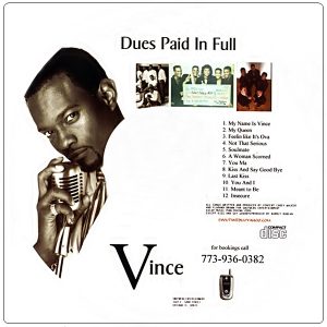Vince - Dues, Paid In Full (Rare)