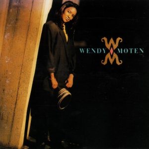 Wendy Moten - Wendy Moten