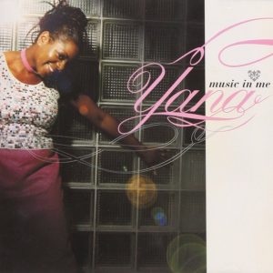 Yana - Music In Me