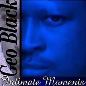 Geo Black - Intimate Moments (EP) (Rare)
