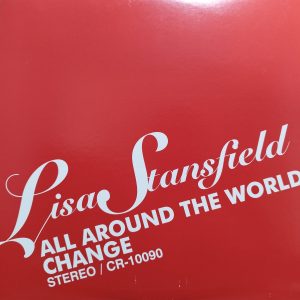 Lisa Stansfield - All Around The World & Change