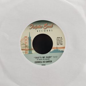 Cornell 'CC' Carter - That's My Baby & Maybe