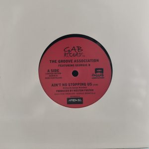 The Groove Association Feat. Georgie B. - Ain’t No Stopping Us (Limited Edition)