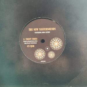 The New Mastersounds - Thirty Three & Talk Is Cheap
