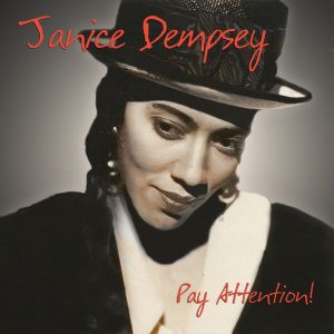Janice Dempsey - Pay Attention